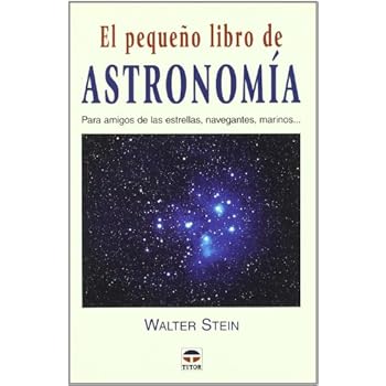 El Pequeño Libro de Astronomía El Pequeño Libro de Astronomía