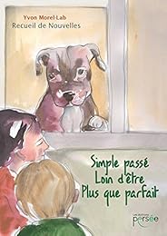 Simple passé, loin d'être plus que parfait