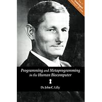Programming and Metaprogramming in the Human Biocomputer: Theory and ...