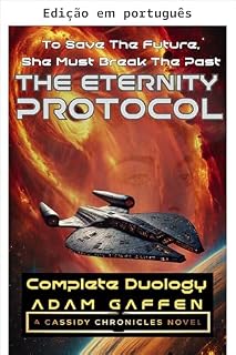 Livro O protocolo da eternidade (As crônicas Cassidy Livro 9)