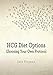 HCG Diet Options: Choosing Your Own Protocol