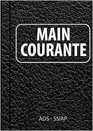 Registre Main Courante Sûreté Incendie - Format A4, 200 Pages, Édition 2020