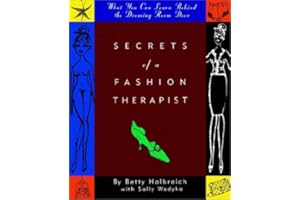 Secrets of a Fashion Therapist: What You Can Learn Behind the Dressing Room Door