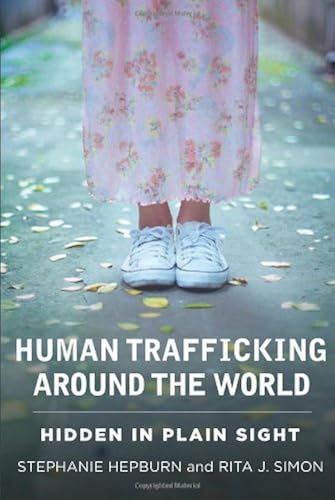 Download Human Trafficking Around the World – Hidden in Plain Sight PDF