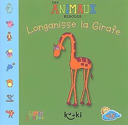 Longanisse la girafe