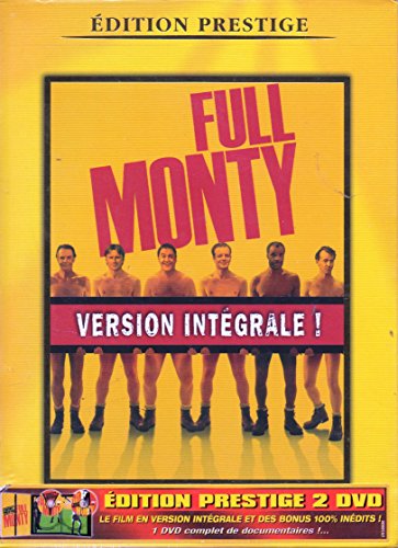 The Full Monty - Édition Prestige, Version Longue