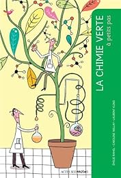 La  chimie verte à petits pas