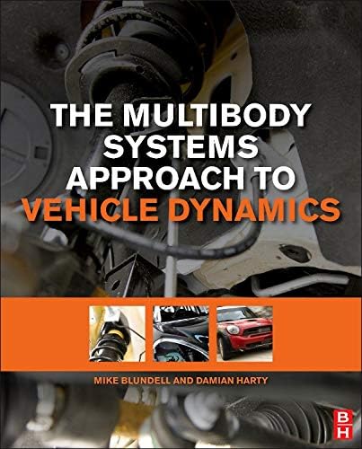 The Multibody Systems Approach to Vehicle Dynamics, Second Edition