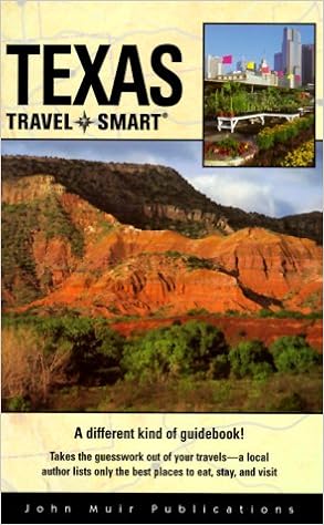 Travel Smart Texas Texas Travel Smart Mary Lu Abbott Travel Smart Texas Texas Travel Smart Mary Lu Abbott