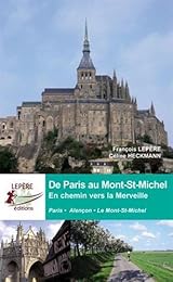 De Paris au Mont-Saint-Michel