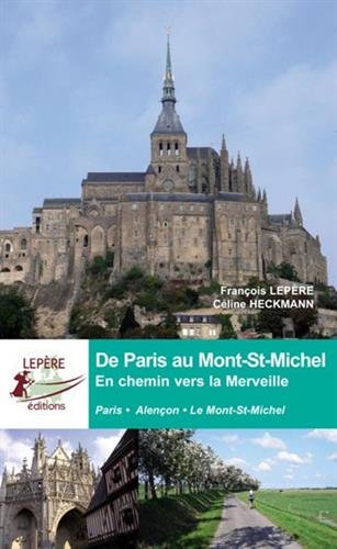 De Paris au Mont-Saint-Michel