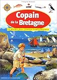 Copain de la Bretagne : Le Guide des jeunes explorateurs by 