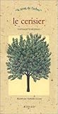 Le cerisier et le merisier by 