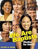We Are Baptists: Studies for Adults by