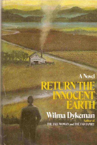 Return the Innocent Earth: A Novel