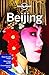 Lonely Planet Beijing (Travel Guide) by Lonely Planet, Daniel McCrohan