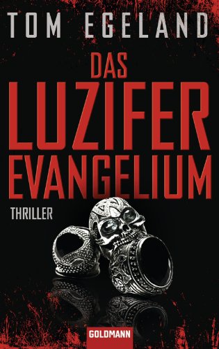 "Das Luzifer Evangelium - Thriller (German Edition)" av Tom Egeland