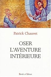 Oser l'aventure intérieure