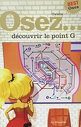Osez découvrir le point G