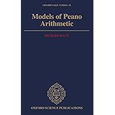 Models of Peano Arithmetic (Oxford Logic Guides)