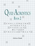 Quiz-Acrostics Book 2: Challenging Acrostic Puzzles with a Trivia Twist