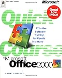 Quick Course® in Microsoft® Office 2000 by Online Press