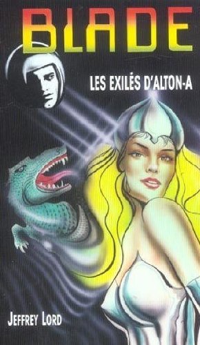 Les  exilés d'Alton-A