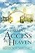 Present Access To Heaven (Heaven Now Book 1) by Jonathan  Brenneman, Arnolda Brenneman