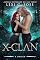 Livro X-Clan A Origem (A Série X-Clan Livro 1)