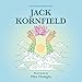 Mini Meditations from Jack Kornfield - Book by Jack Kornfield