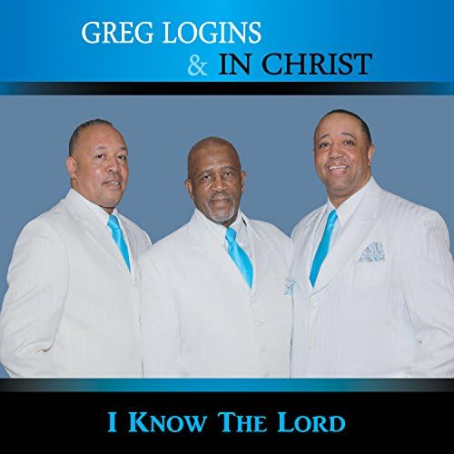 I Know The Lord