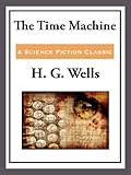 The Time Machine (Unabridged Start Publishing LLC)