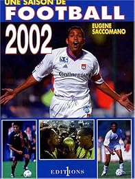 Une  saison de football 2002