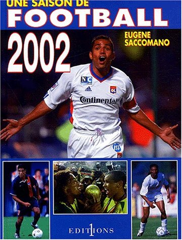 Une  saison de football 2002