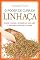 Livro O poder de cura da linhaça