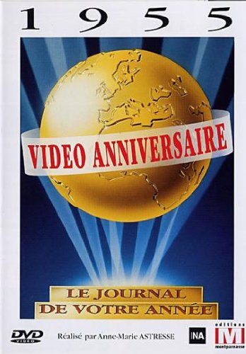 Video Anniversaire - 1955
