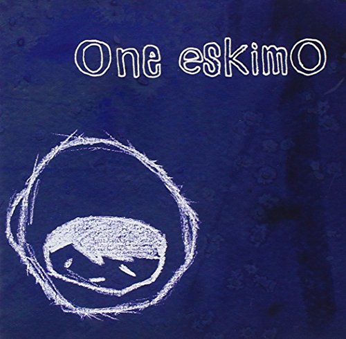 ONE ESKIMO - ONE ESKIMO - Zortam Music