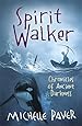 Spirit Walker: Book 2 (Chronicles of Ancient Darkness)