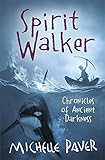 Spirit Walker: Book 2 (Chronicles of Ancient Darkness)