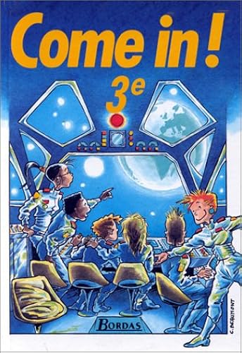 Download Come In : 3e. Manuel de l'élève PDF