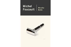 Herculine Barbin (Being the Recently Discovered Memoirs of a Nineteenth Century French Hermaphrodite)