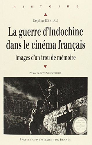 La  guerre d'Indochine dans le cinéma français