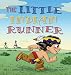The Little Indian Runner by Mark E. L. Woommavovah, James Koenig
