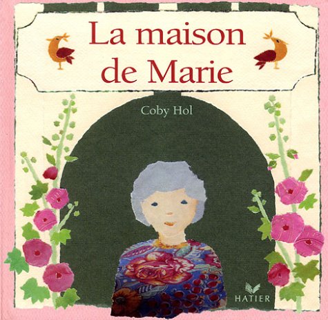 La  maison de Marie