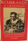 Rembrandt as a draughtsman : an essay with 115 illustrations