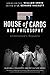 House of Cards and Philosophy: Underwood's Republic (The Blackwell Philosophy and Pop Culture Series)