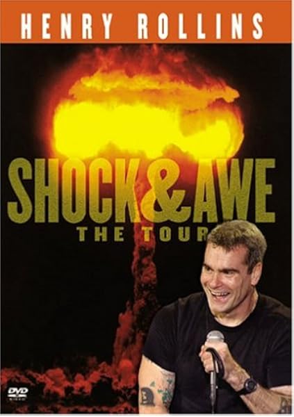 Amazon Com Henry Rollins Shock And Awe The Tour Henry Rollins Movies Tv