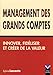 MANAGEMENT DES GRANDS COMPTES (MANAGEMENT EN ACTION) (French Edition) by 