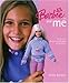 Barbie® Doll and Me: 45 Playful Matching Designs for Knitting by 