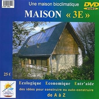Amazon Com Maison 3e Ecologique Economique Entr Aide Des